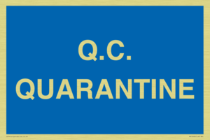 Q.C.  QUARANTINE
